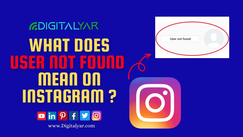 What does user not found mean on Instagram