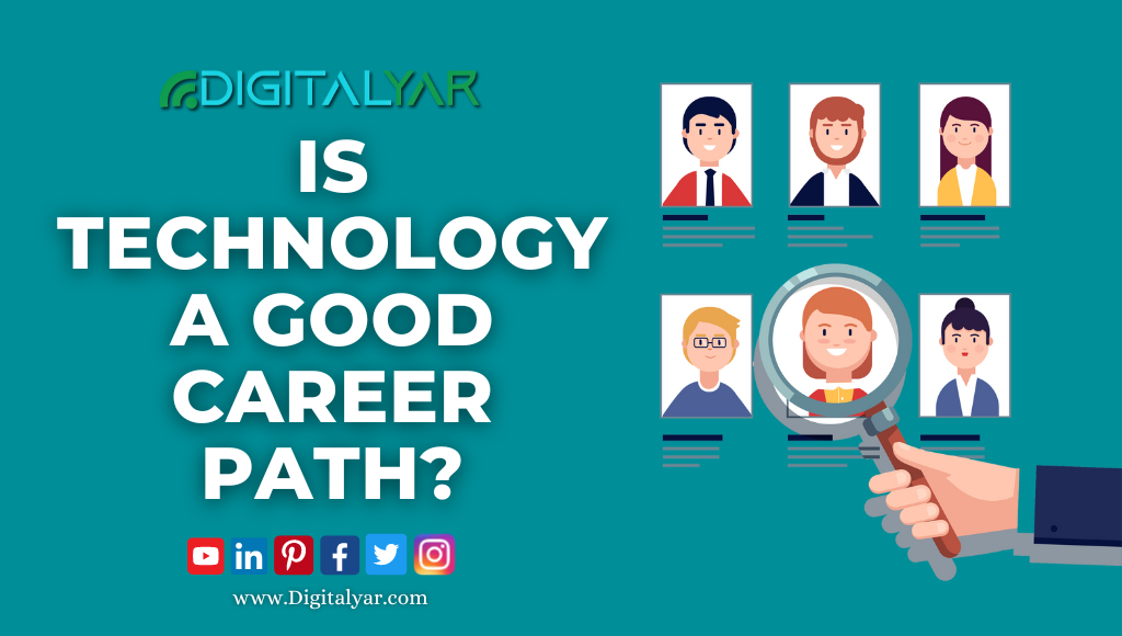 Is Technology a Good Career Path